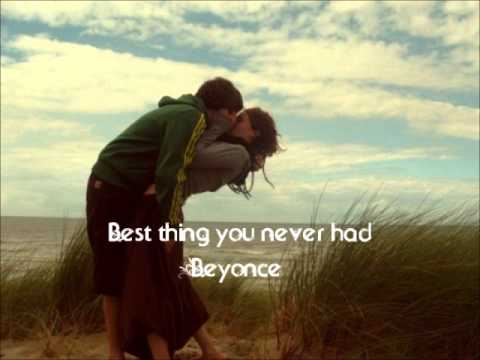Best Thing you Never had - Beyonce Ft. Avery Storm (Lyrics)