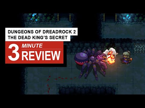 Dungeons of Dreadrock 2 – The Dead King’s Secret Review In 3 Minutes | GamingByte