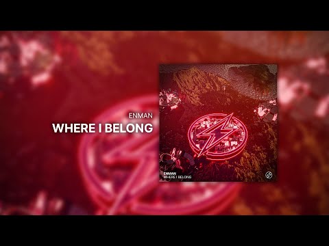 Enman - Where I Belong | Future Bounce
