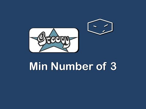 min number of 3 in groovy