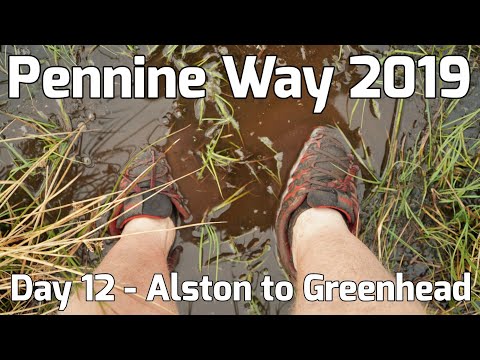 Pennine Way 2019 - Day 12 - Alston to Greenhead