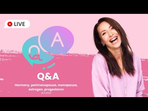 Q&A – hormony, perimenopauza, menopauza | Iwona Wierzbicka LIVE