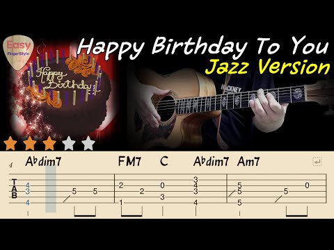 💗 Happy Birthday To You (Jazz Version)ㅣEasy Jazz Fingerstyle Guitar Tutorial - Tabs & Chords