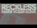 Azari & III - Reckless (With Your Love) - Tiga's ...