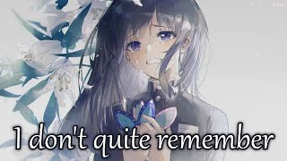 Download lagu Nightcore - I Don't Quite Remember (Beth Crowley) - (Lyrics) mp3 Download lagu Nightcore - I Don't Quite Remember (Beth Crowley) - (Lyrics) mp3