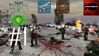 WH40K: DoW: Dark Crusade - Eldar Campaign Playthrough Part 1 (No commentary, Mission 1)
