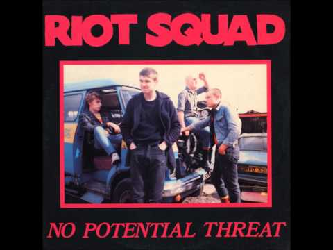 Riot Squad - In the Future