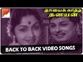 Back To Back Video Songs Thayai Katha Thanayan Movie MGR B Saroja Devi South Video Songs