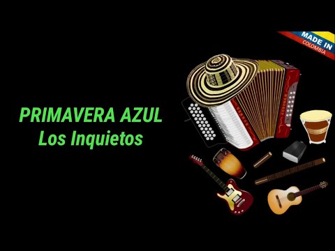 Primavera Azul - Los Inquietos Del Vallenato, Vallenatos Románticos