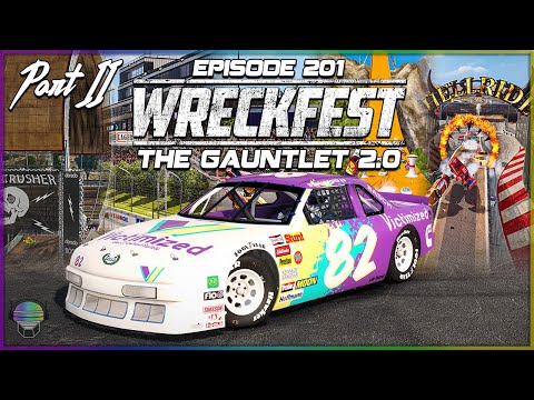 The Gauntlet 2.0 | Part 2 | Wreckfest