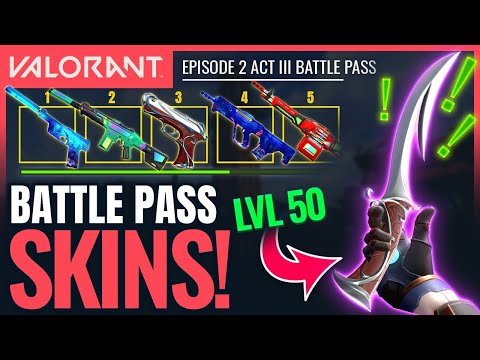 VALORANT | All Battle Pass Rewards & New Skins (Ep 2 Act 3)