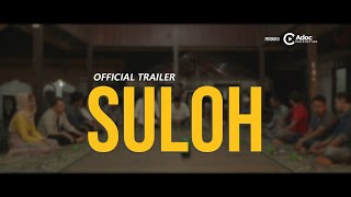 SULOH - Official Trailer 4K