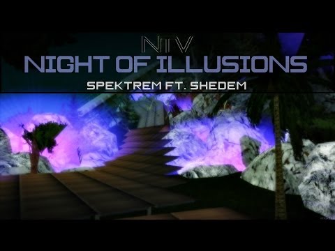 [DM] SpektreM ft. ShedeM - Night of Illusions