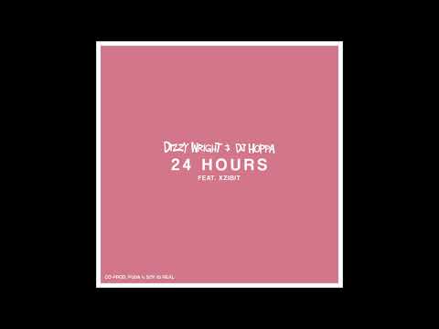 Dizzy Wright & DJ Hoppa feat. Xzibit - "24 Hours" OFFICIAL VERSION