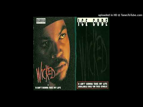 Ice Cube- 05- Wicked- LP Version