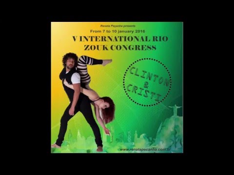 Clinton & Cristi V International Rio Zouk Congress