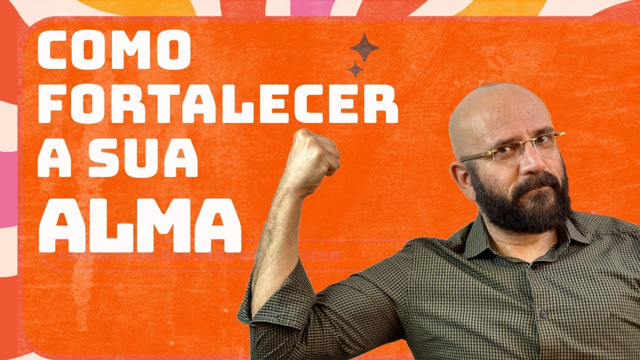 COMO FORTALECER A SUA MENTE| Marcos Lacerda, psicólogo