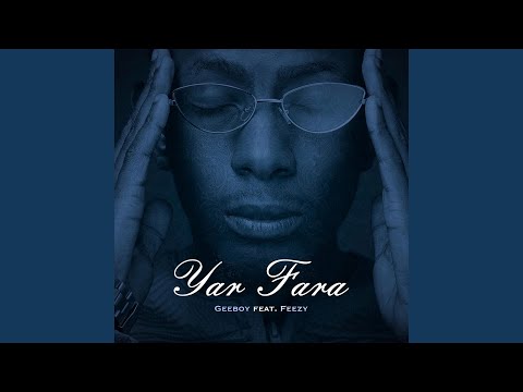 Yar Fara (feat. Feezy)