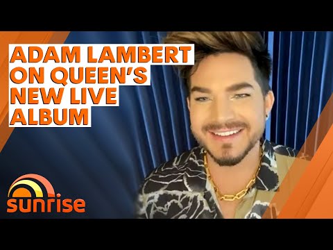 Adam Lambert talks about Queen's new live concert album | Sunrise