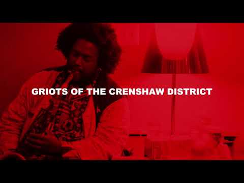 Video thumbnail for Griots of the Crenshaw District