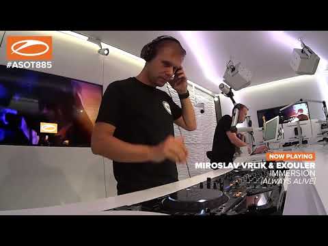 Miroslav Vrlik & Exouler - Immersion (cut from Armin van Buuren - A State Of Trance Episode 885)