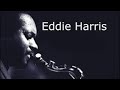 Eddie Harris - SALLY T (from the vinyl LP mighty Like a Rose)