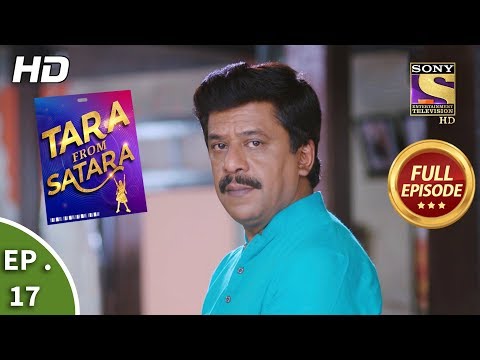 Tara From Satara - Ep 17 - Full Episode - 16th September, 2019