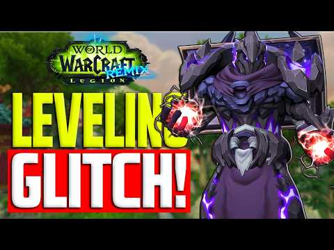 NEW EXPERIENCE GLITCH! Get Level 80 FAST! | WoW: Legion Remix