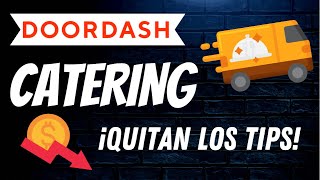 DOORDASH DRIVE - CATERING