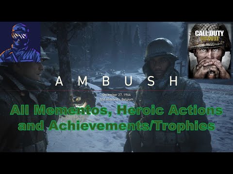 CoD: WWII All Mementos, Heroic Actions, and Achievements Guide Mission 10 (Ambush)