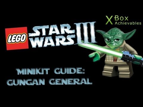 Lego Star Wars III - Minikit Guide: Gungan General