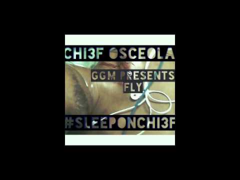 FLY - Chi3f Osceola