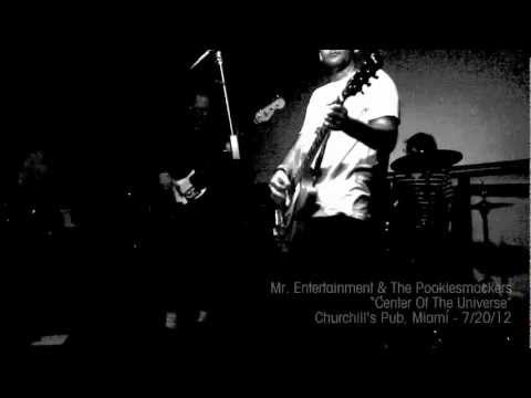 Center of the Universe - Mr. Entertainment & The Pookiesmackers - Churchill's Pub