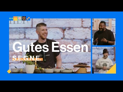 S.E.G.N.E. - Gutes Essen | Antonio Weil (feat. Tedros Anbessa & Marcus Schneider) | Move Church