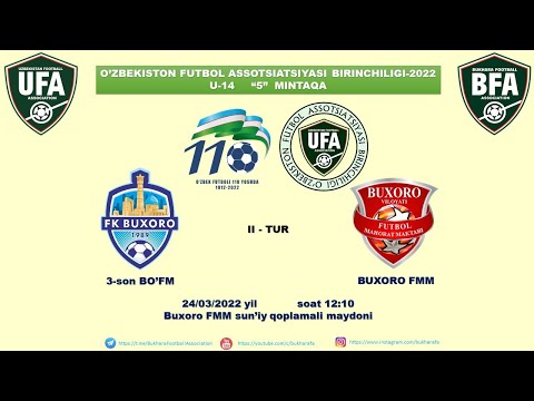 3-son BO'FM - BUXORO FMM U-16