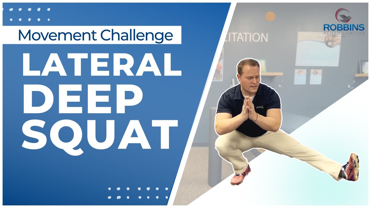 Lateral Deep Squat