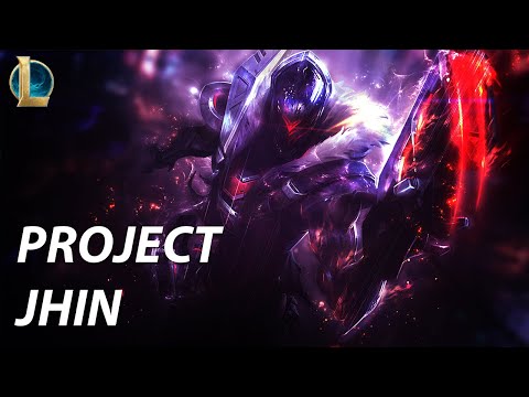 PROJECT: Jhin Skin Spotlight from League of Legends