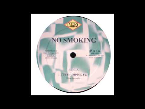 No Smoking - Tubthumping (1997)