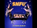 SNFU - Spaceghost, The Twins And Blip