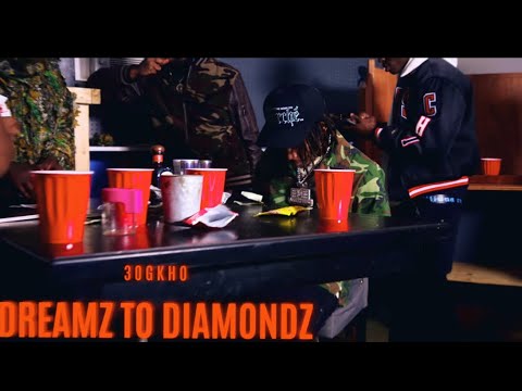 30GKHO (DREAMZ TO DIAMONDZ) BY CRACKSTATION FILMS