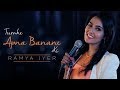 Tumhe Apna Banane Ki Ramya 90 S Music