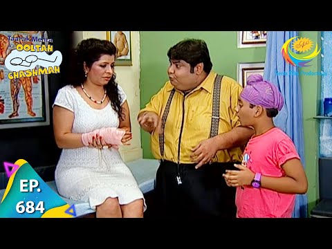 Taarak Mehta Ka Ooltah Chashmah - Episode 684 - Full Episode