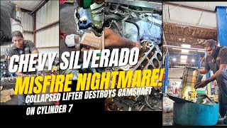 Chevy Silverado Misfire Nightmare! Collapsed Lifter Destroys Camshaft on Cylinder 7