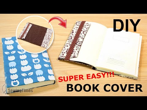 DIY EASY BOOK COVER | How to make a book sleeve of any sizes [sewingtimes]