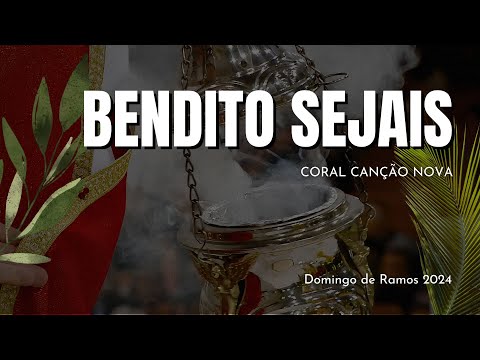 Bendito Sejais - MÚSICA PARA MISSA