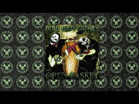 Dead Dirty Carnies - Killa Shit (Killa Klown) - Open Casket EP