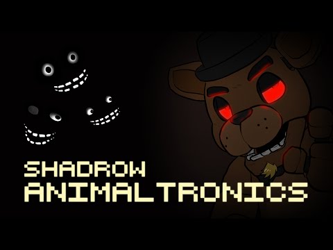 Animaltronics (FNAF Song) - Shadrow