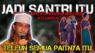 Download lagu JADI SANTRI ITU SUSAH || HABIB BAHAR BIN SMITH mp3
