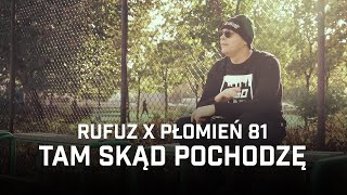 Kadr z teledysku Tam Skąd Pochodzę tekst piosenki Rufuz feat. Płomień 81