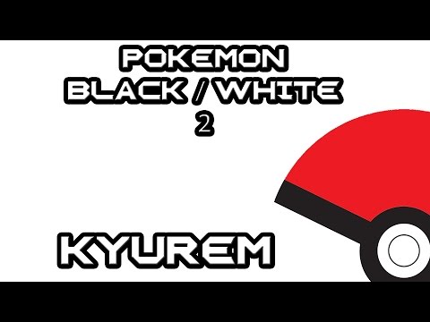 comment capturer kyurem pokemon noir 2
